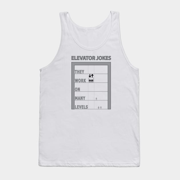 Elevator Jokes Tank Top by SnarkSharks